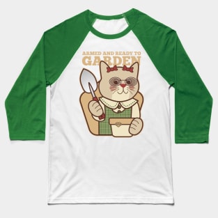 Armed and Ready to Garden Baseball T-Shirt